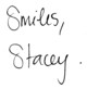 Smiles, Stacey.